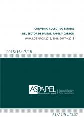 Convenio Colectivo Estatal del sector de Pastas, Papel y Cartón para los años 2015, 2016, 2017 y 2018